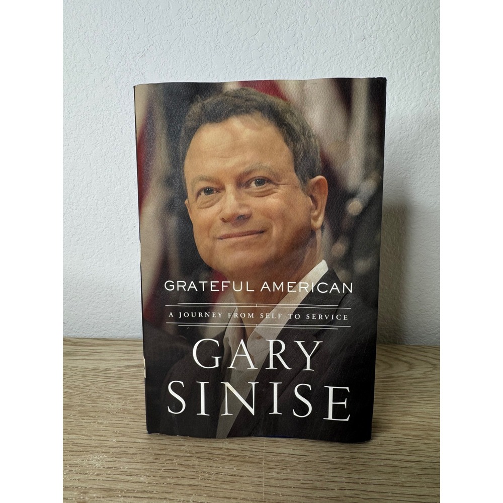 Gary Sinise Grateful American Signed Hardcover COA First Edition Memoir